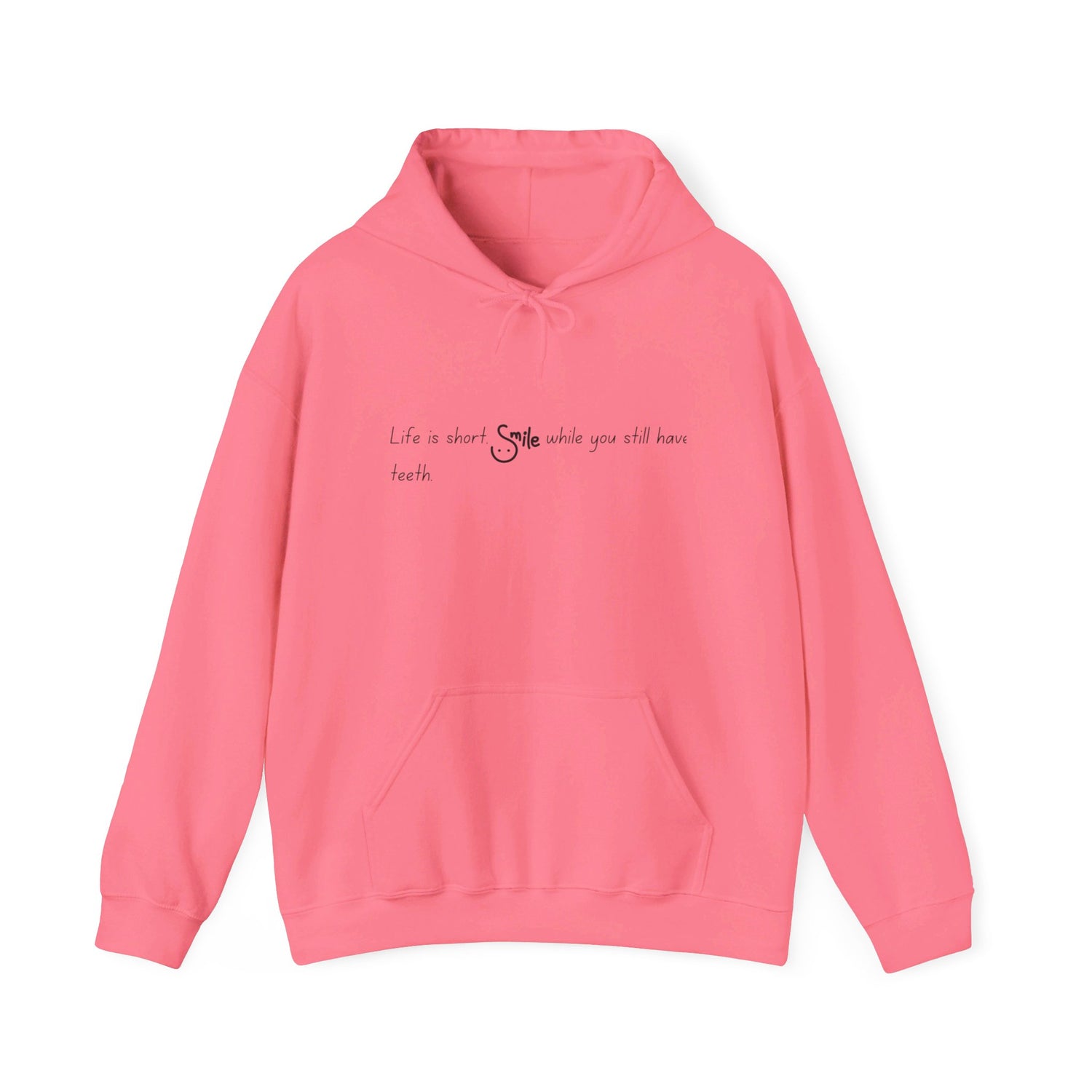 Life Is Short Hooded Sweatshirt